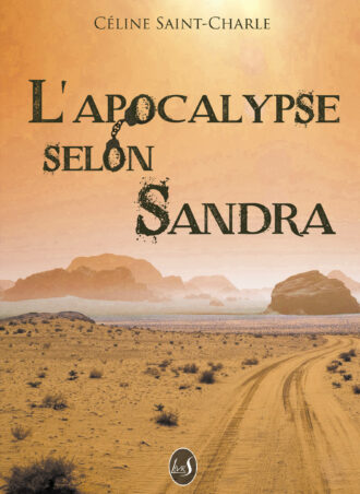 L'apocalypse selon Sandra