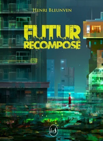 Futur Recomposé