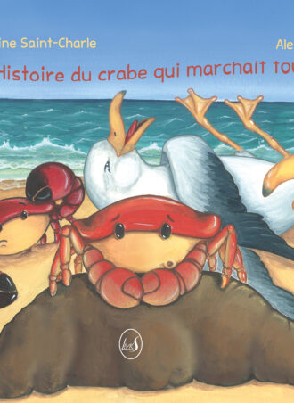 L'histoire du crabe qui marchait tout droit